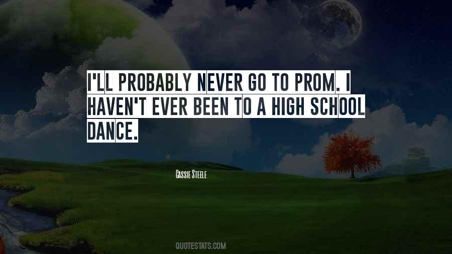 Quotes About Prom #1111024