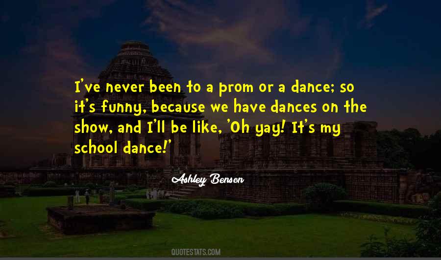 Quotes About Prom #1568415