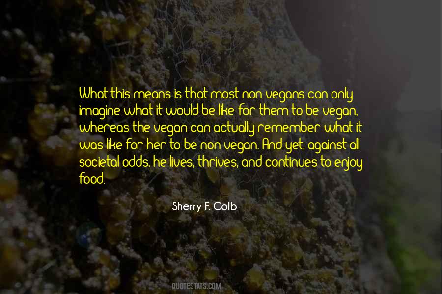 Quotes About Vegans #1465958