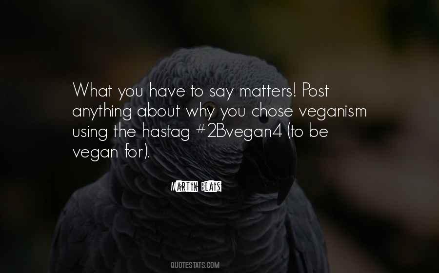 Quotes About Vegans #242079
