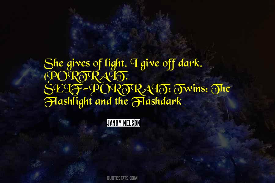 Quotes About Light & Dark #104075
