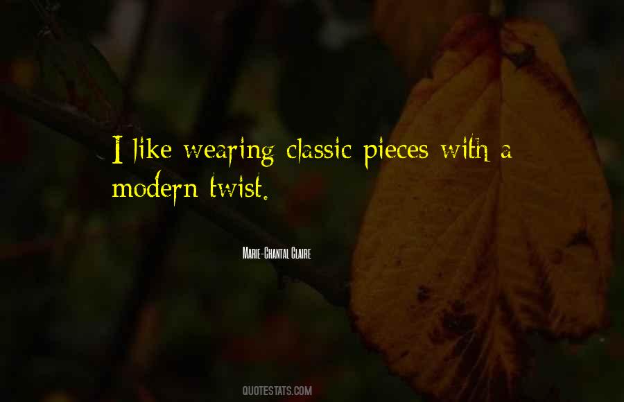 Modern Classic Quotes #1609064