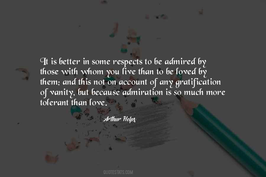 Love And Admiration Quotes #671435