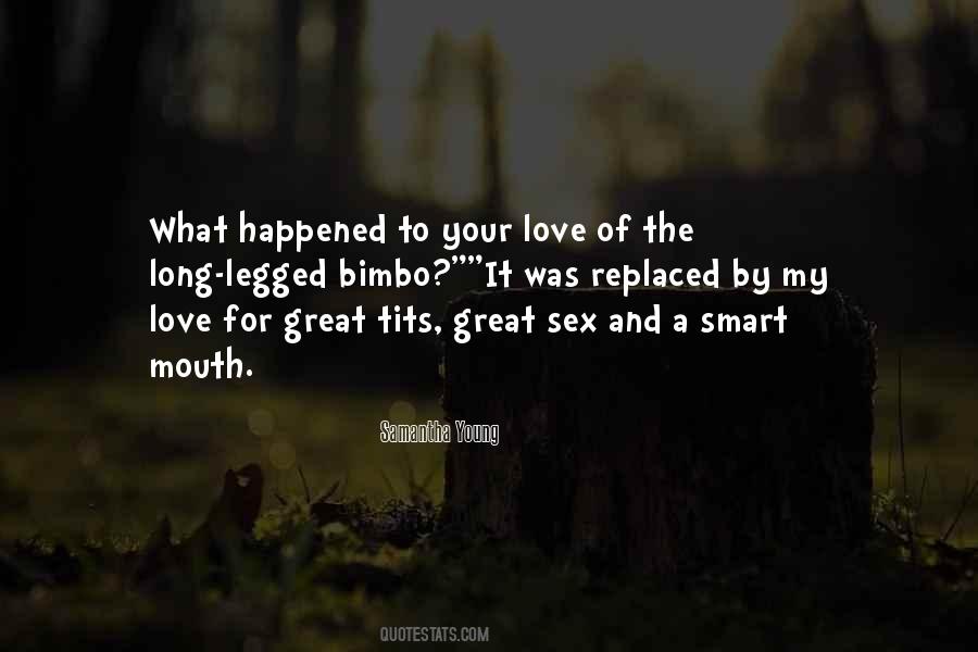 Quotes About Having A Smart Mouth #1786091