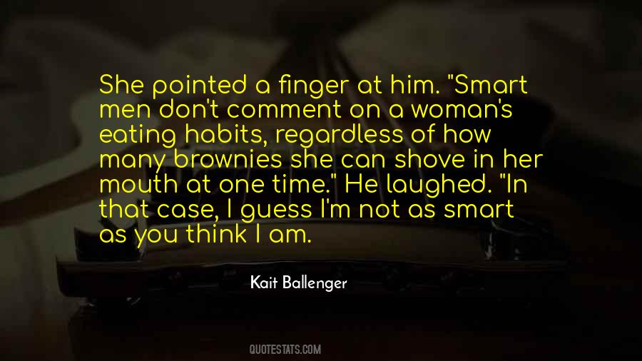 Quotes About Having A Smart Mouth #410880