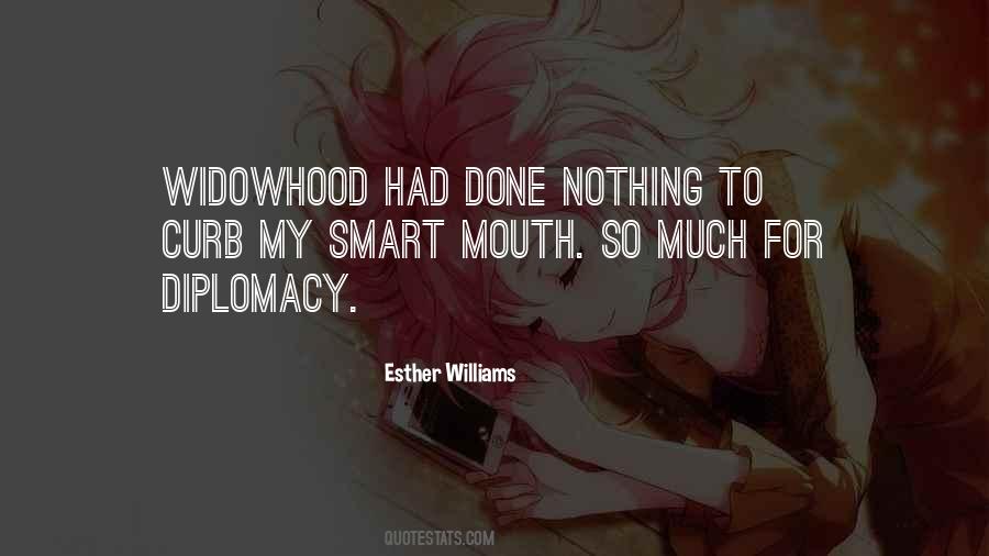 Quotes About Having A Smart Mouth #73197