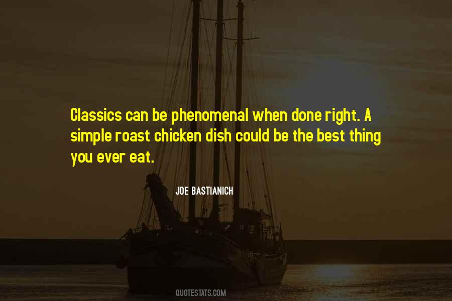 Quotes About Roast Chicken #1536790