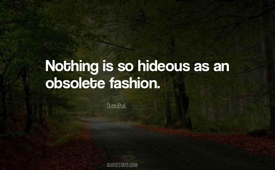 Quotes About Hideous #1124374