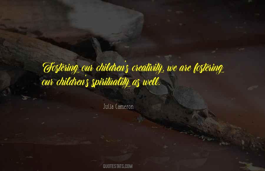 Quotes About Children's Creativity #1834058