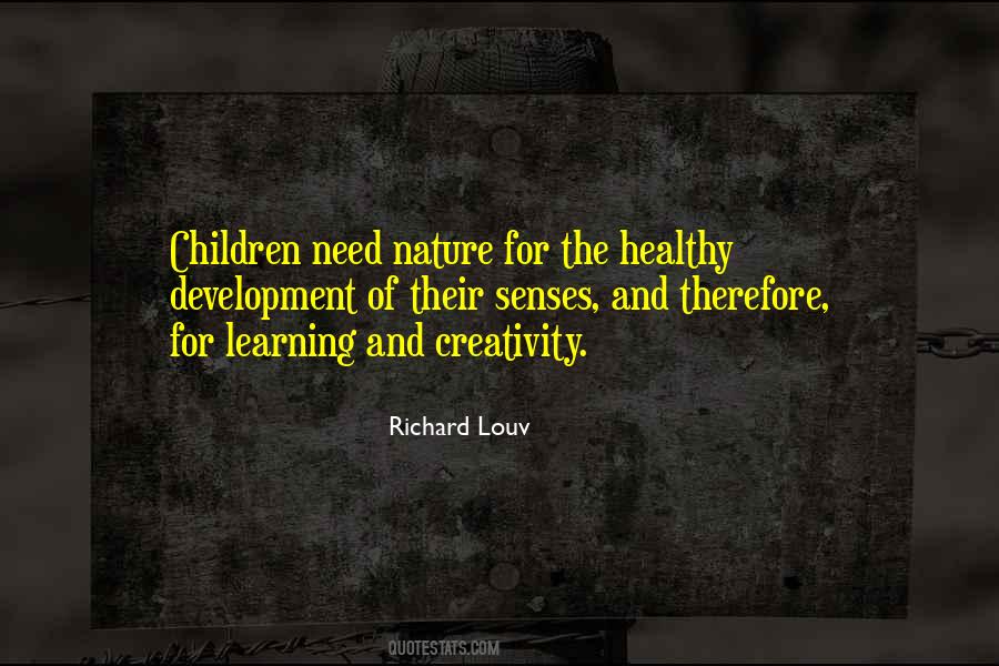 Quotes About Children's Creativity #468864