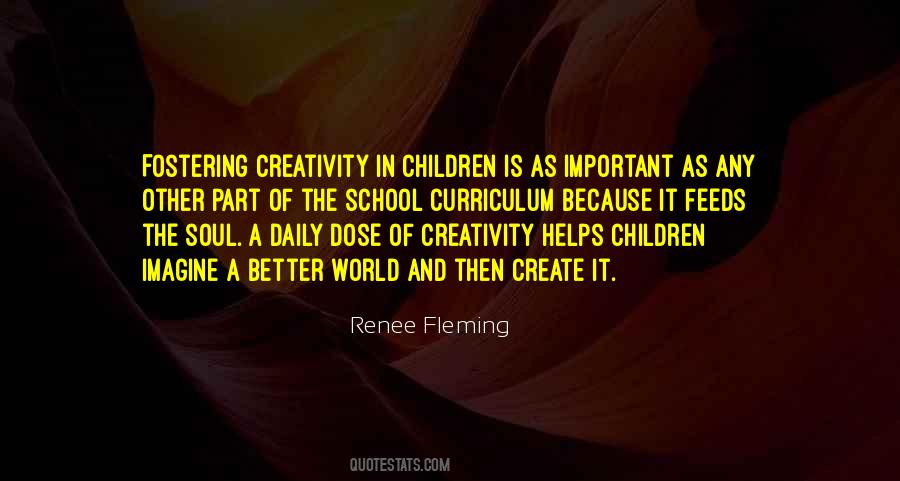 Quotes About Children's Creativity #607624