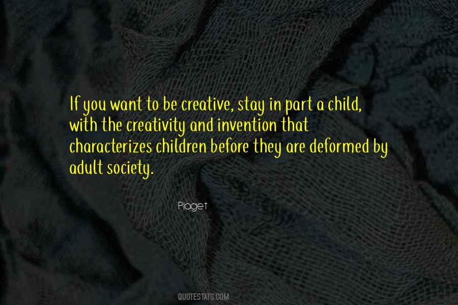 Quotes About Children's Creativity #710434