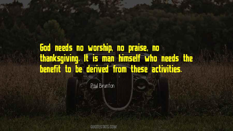 Quotes About Praise And Thanksgiving #1089630