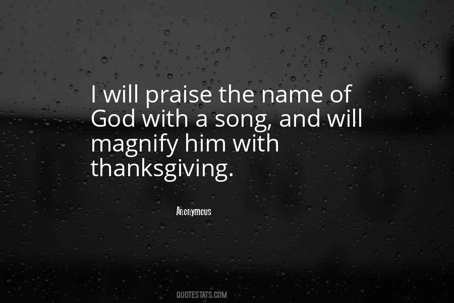 Quotes About Praise And Thanksgiving #1473137