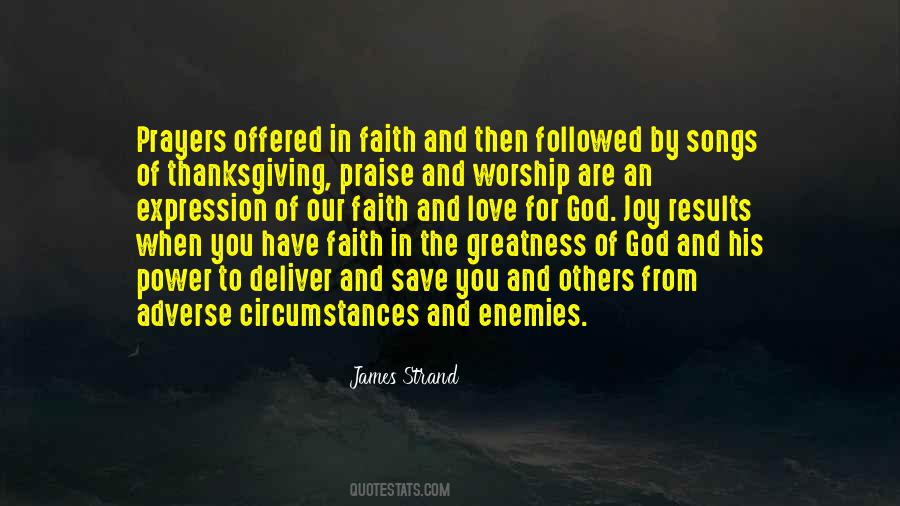 Quotes About Praise And Thanksgiving #310774