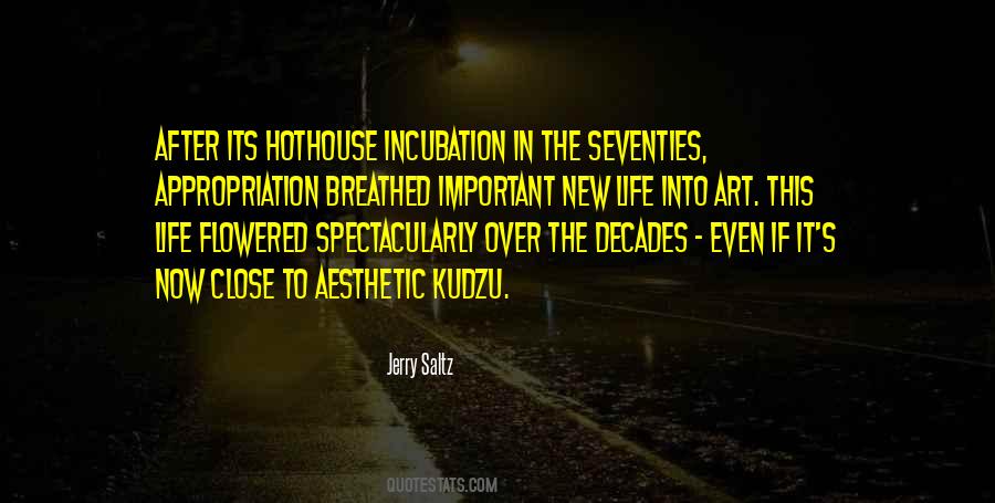 Quotes About Incubation #1208715