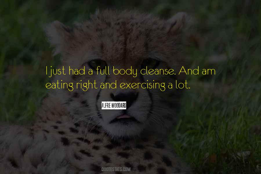 Quotes About Eating Right And Exercising #1721500