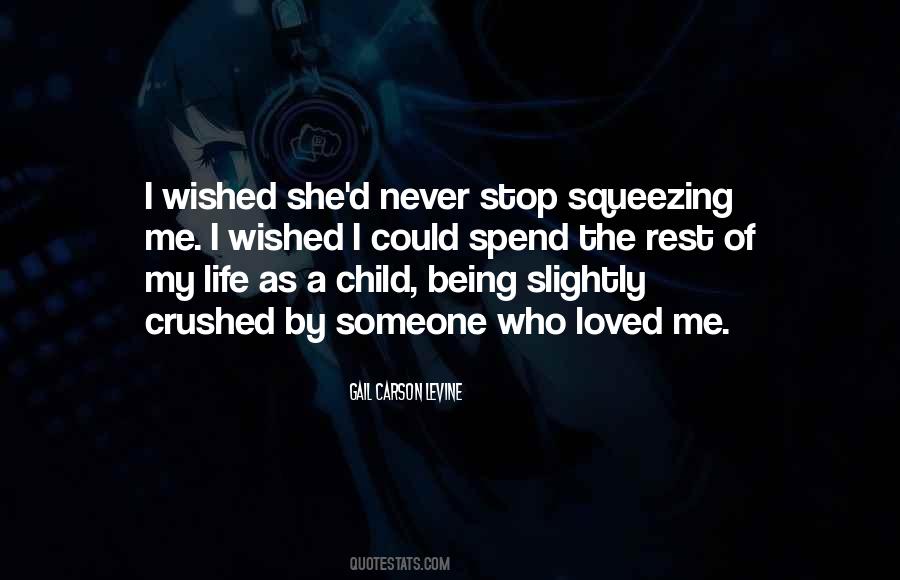 Quotes About Hugging Someone #1640046