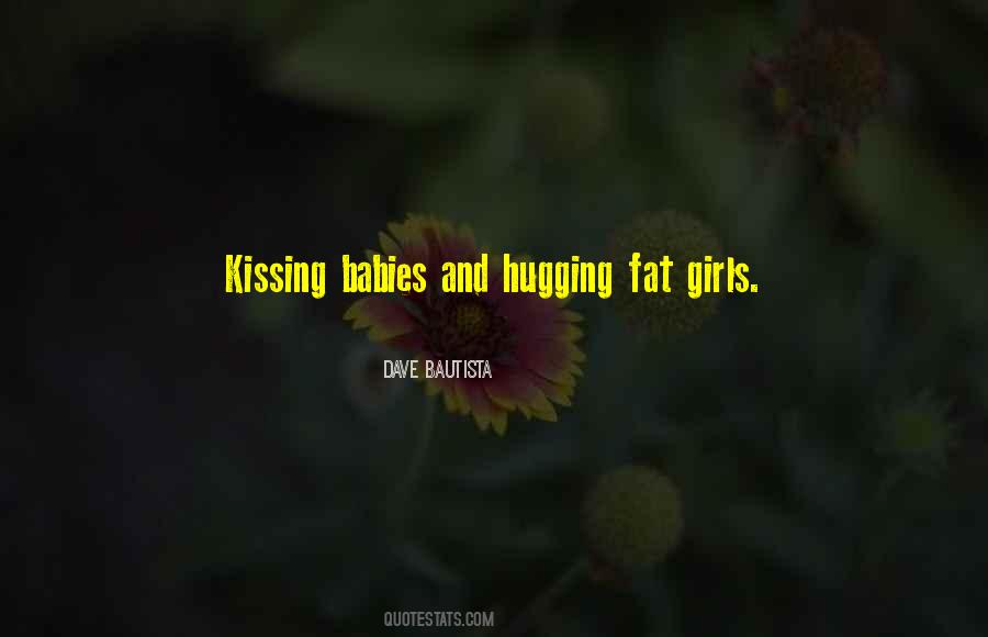 Quotes About Hugging Someone #305979