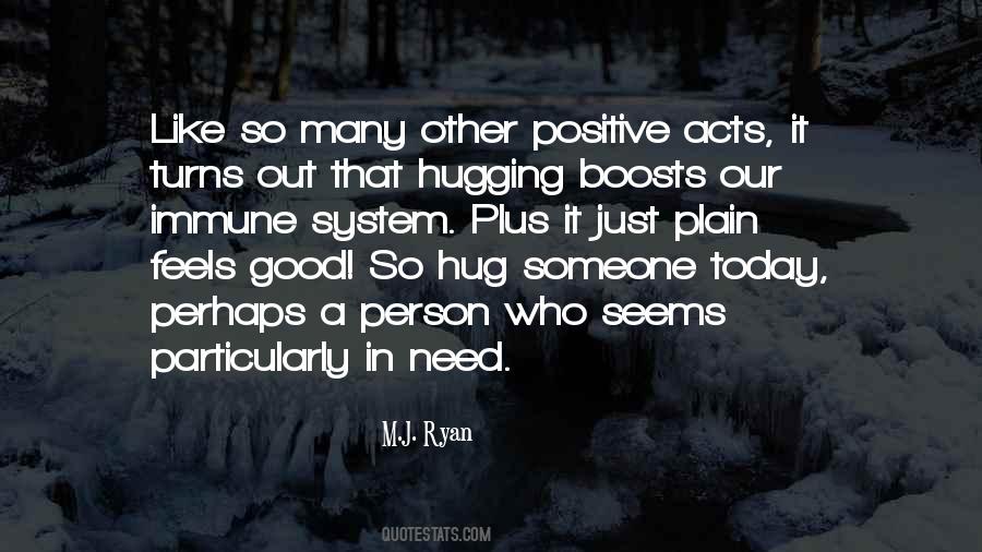 Quotes About Hugging Someone #665608