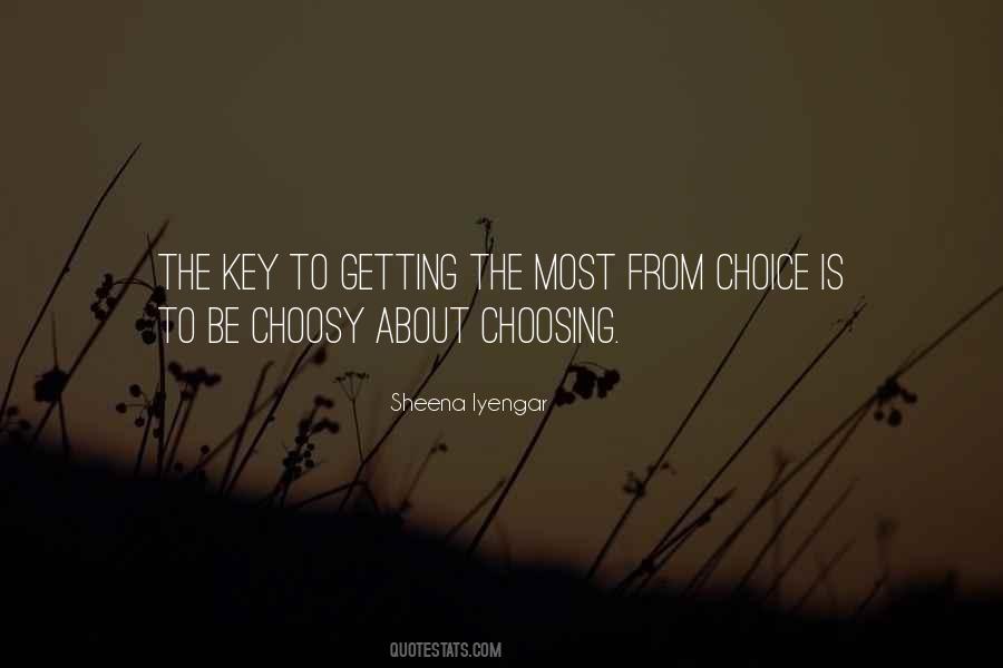 Be Choosy Quotes #1033662