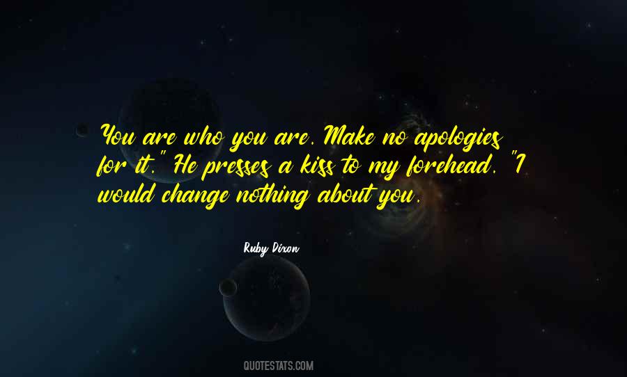 Quotes About A Kiss On The Forehead #1027481