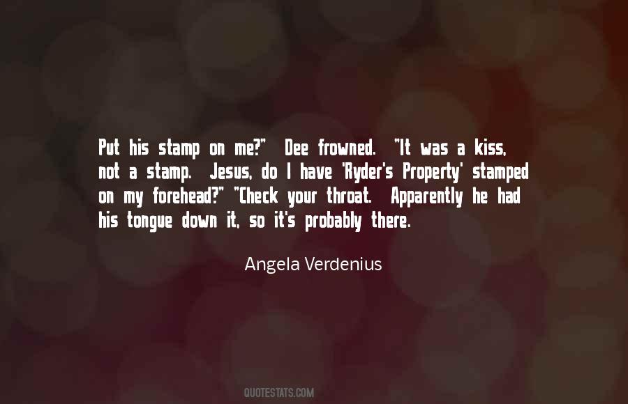 Quotes About A Kiss On The Forehead #1378096