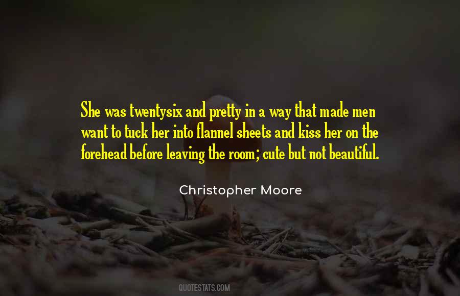 Quotes About A Kiss On The Forehead #1486551