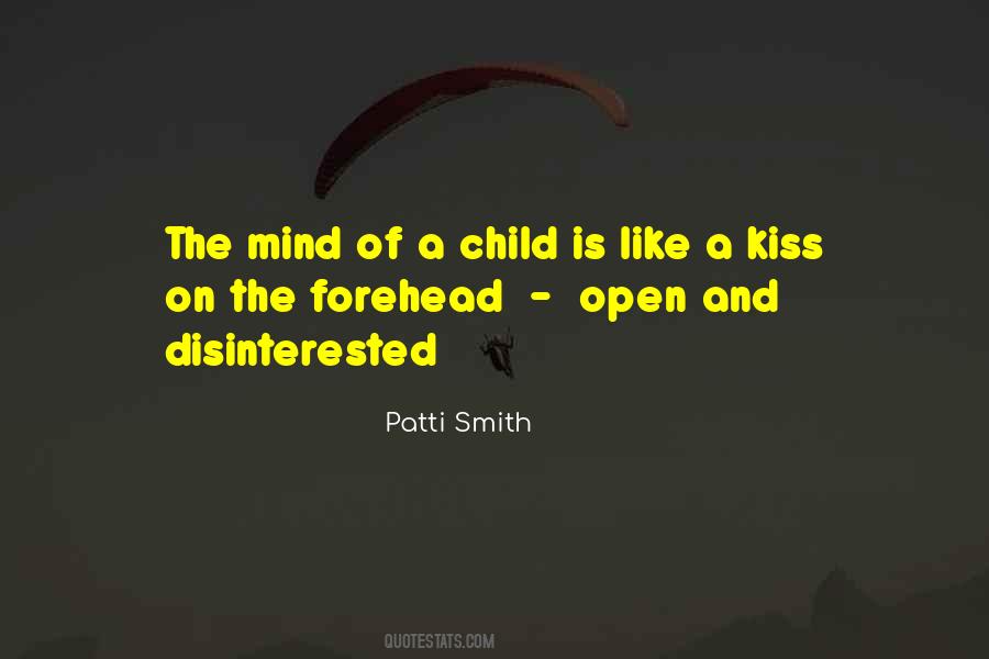 Quotes About A Kiss On The Forehead #628361