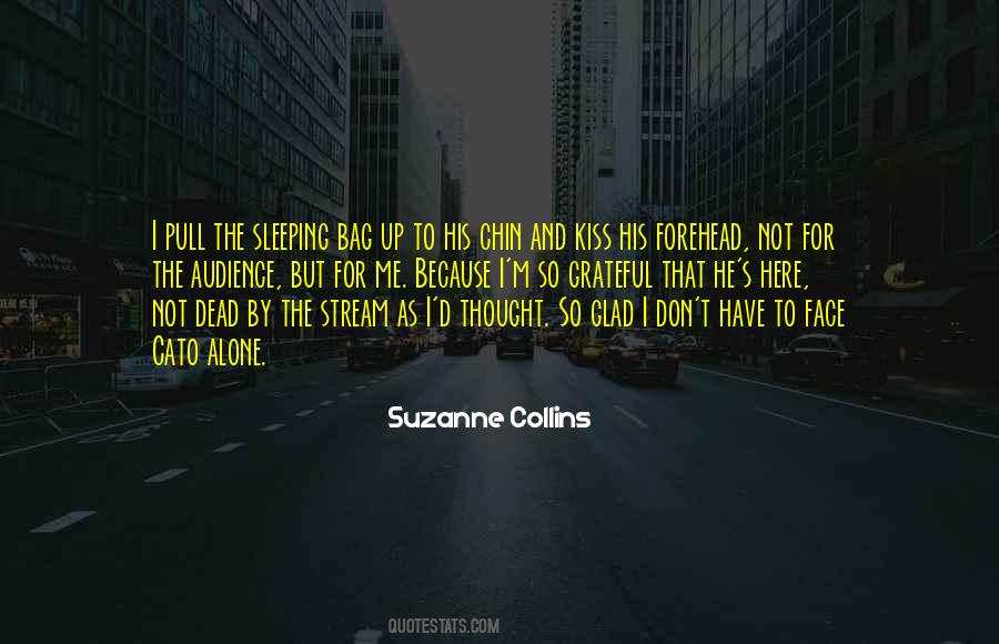 Quotes About A Kiss On The Forehead #805251
