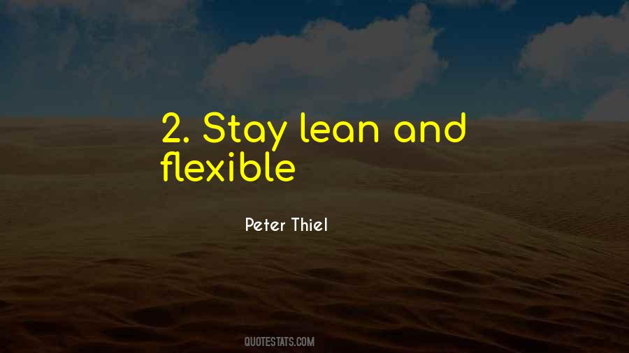 Quotes About Flexible #15926