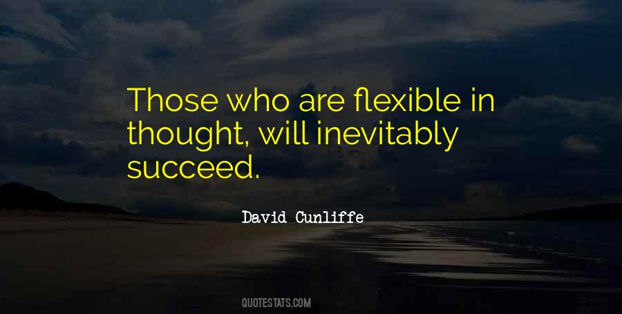 Quotes About Flexible #211146