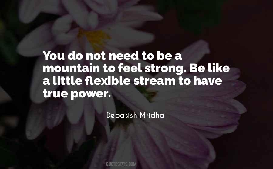 Quotes About Flexible #212091