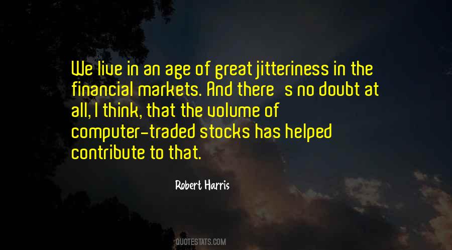 Quotes About The Financial Markets #1077967