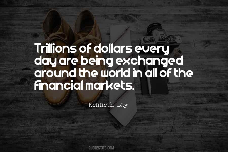 Quotes About The Financial Markets #1769890