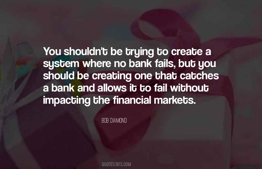 Quotes About The Financial Markets #713822