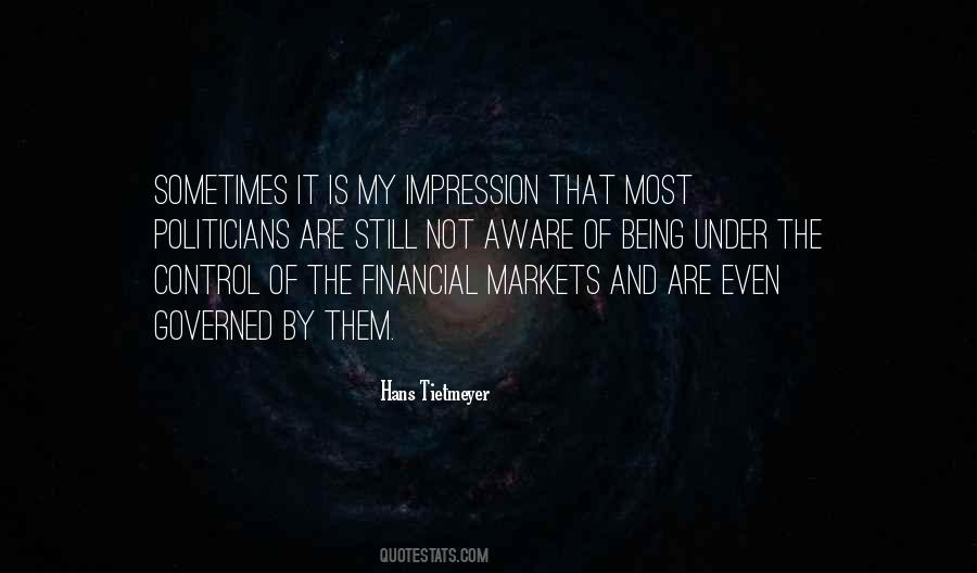 Quotes About The Financial Markets #879414