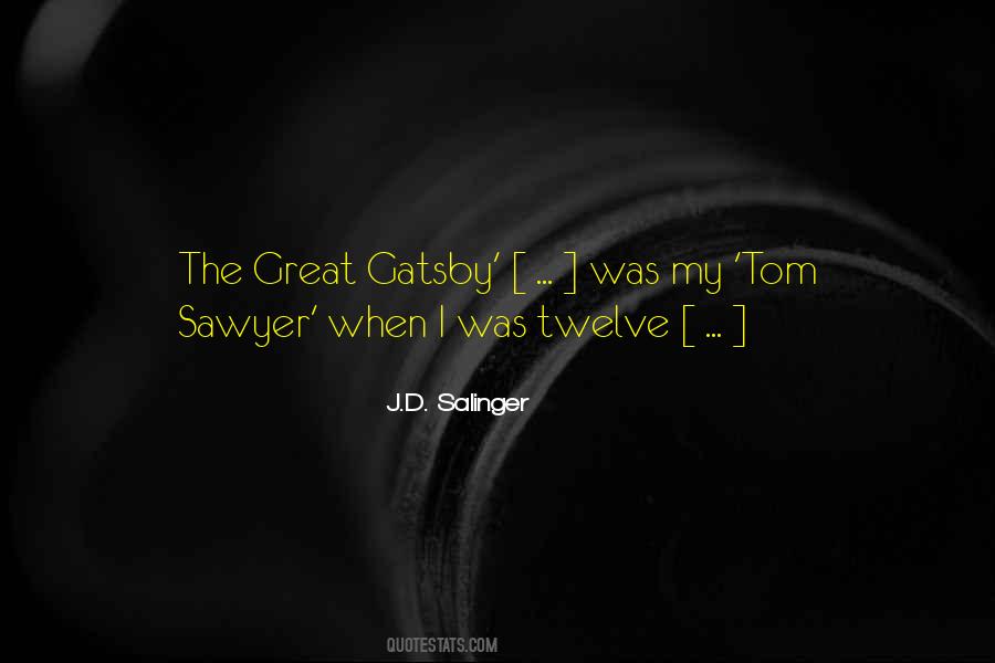 Quotes About The Great Gatsby #1656233