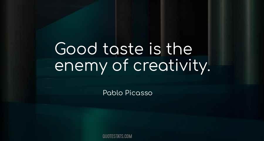 Quotes About Good Taste #1286633