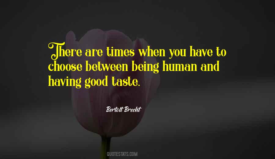 Quotes About Good Taste #1426722