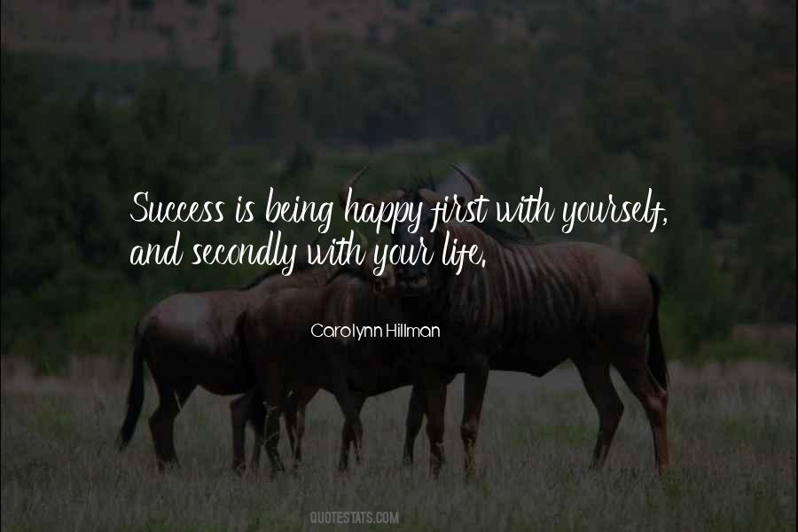 Quotes About Being Happy With Yourself #1718912