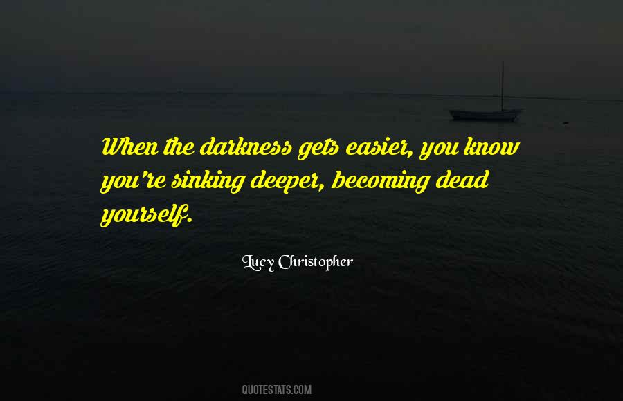 Sinking Deeper Quotes #230888