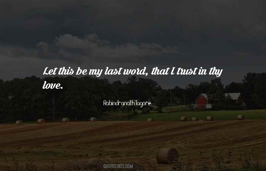 Thy Love Quotes #1461052