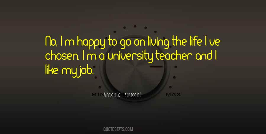 Quotes About University Life #331963