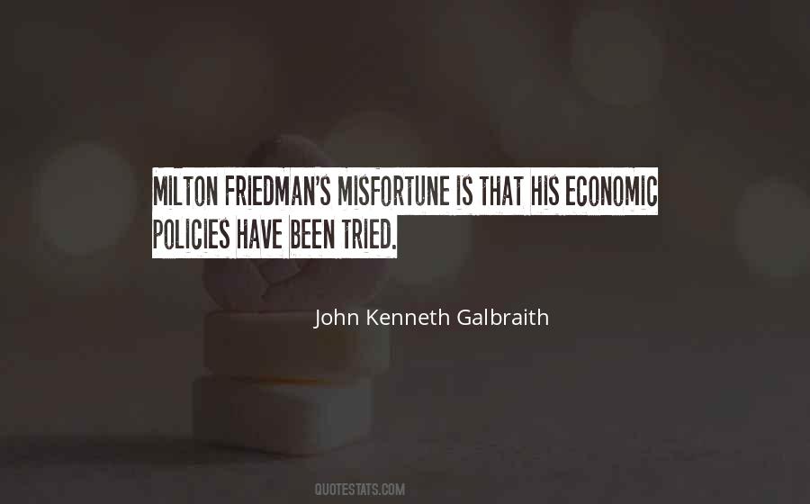 Kenneth Galbraith Quotes #22665