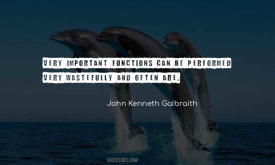 Kenneth Galbraith Quotes #493891