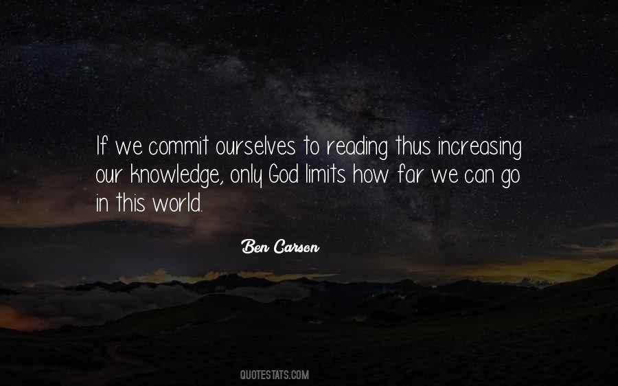 Quotes About Increasing Knowledge #1059107