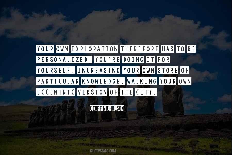 Quotes About Increasing Knowledge #208289