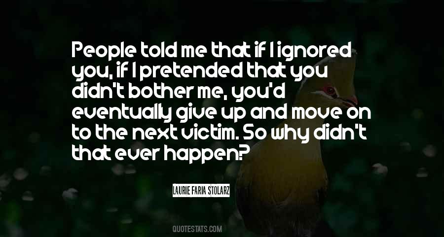 Quotes About Move On #1779486