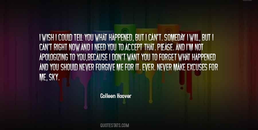 Quotes About Please Forgive Me #855860